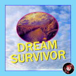 Dream Survivor